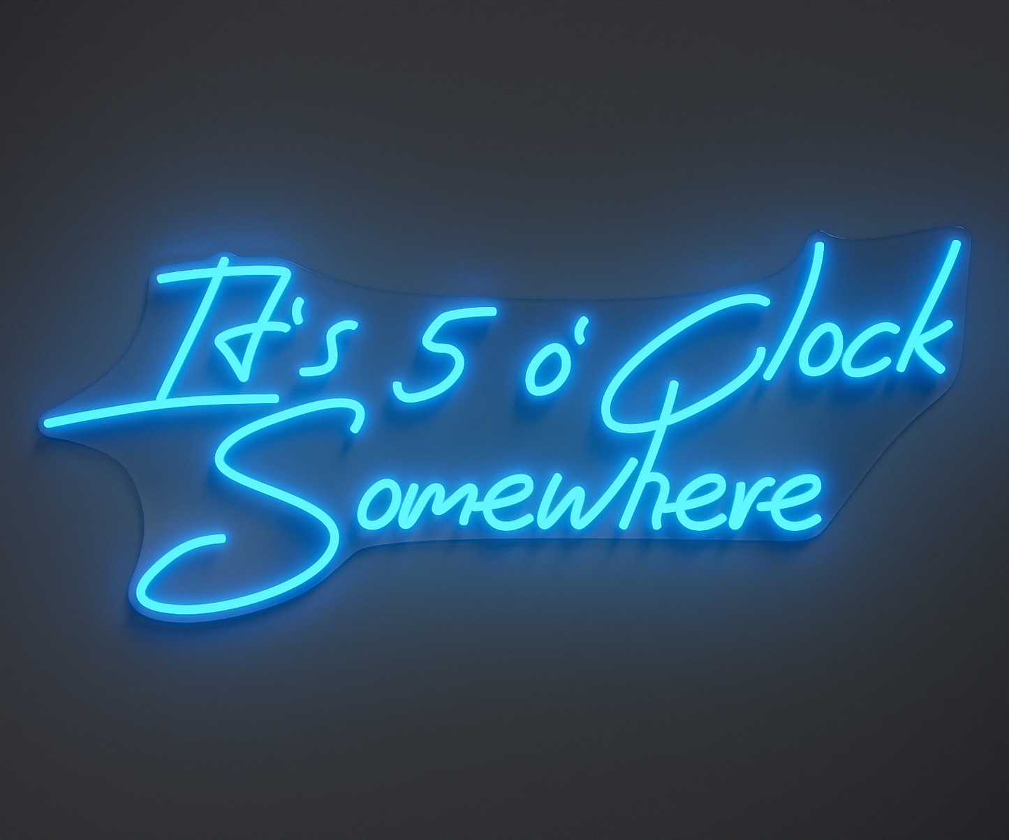 light blue neon sign that says it's 5 o' clock somewhere