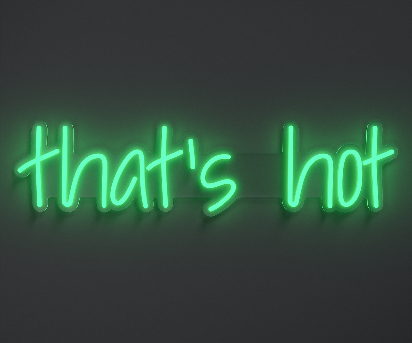 an aquamarine neon sign that says that's hot