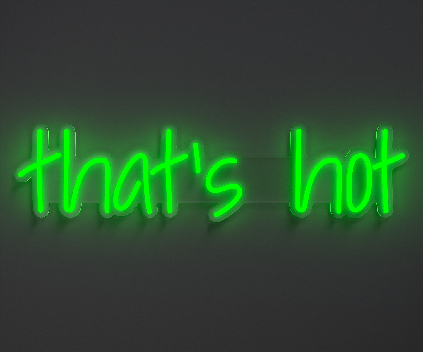 a green neon sign that says that's hot