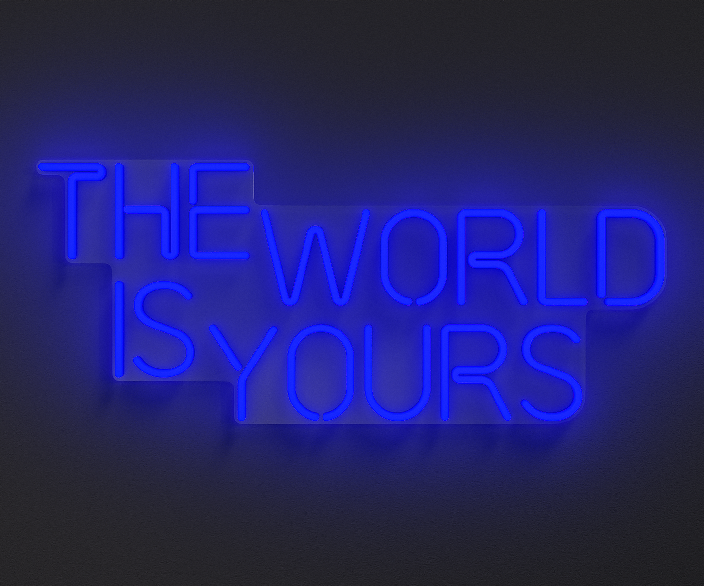 The World Is Yours
