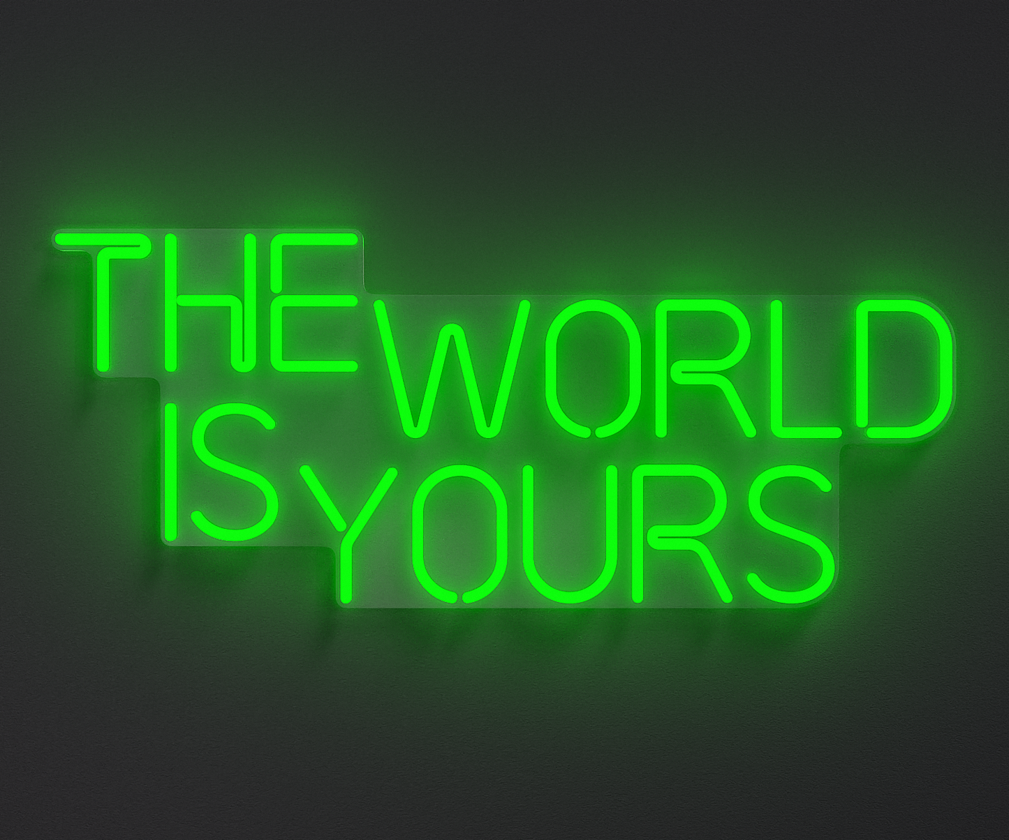 The World Is Yours