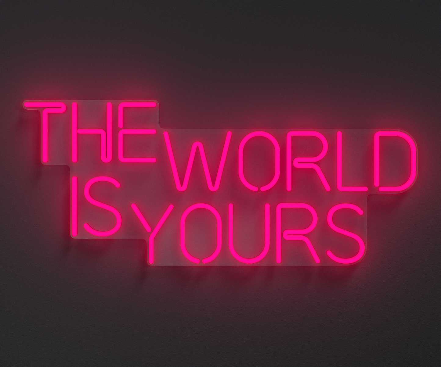 The World Is Yours