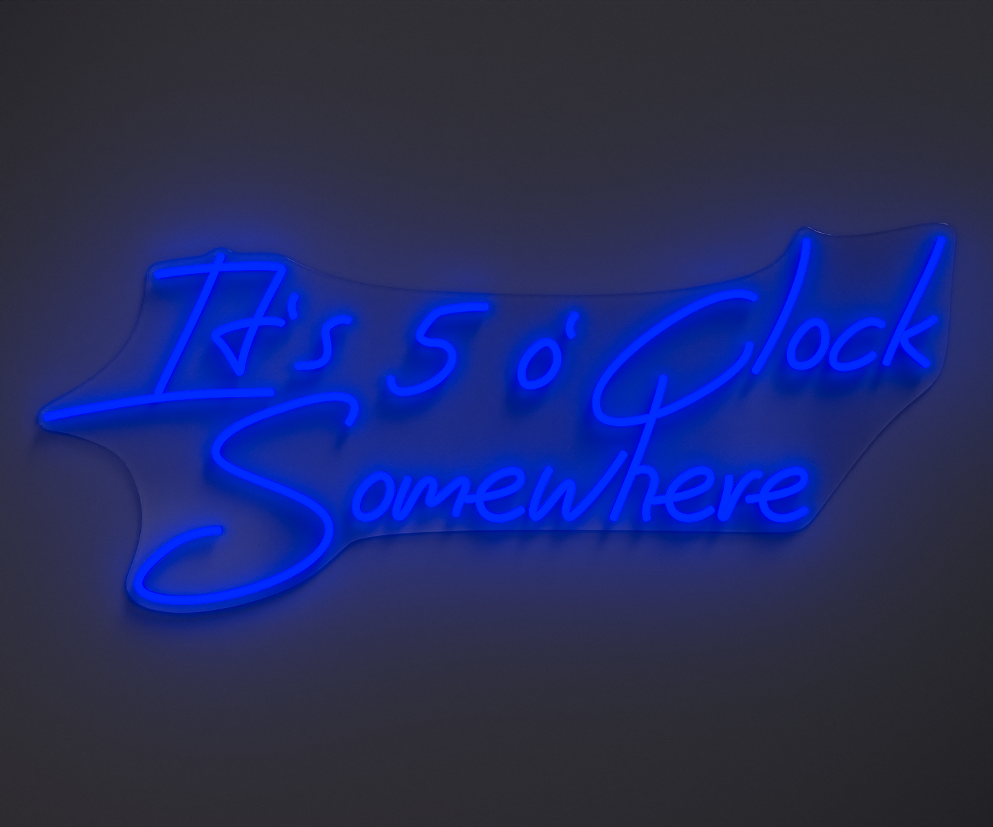 blue neon sign that says it's 5 o' clock somewhere