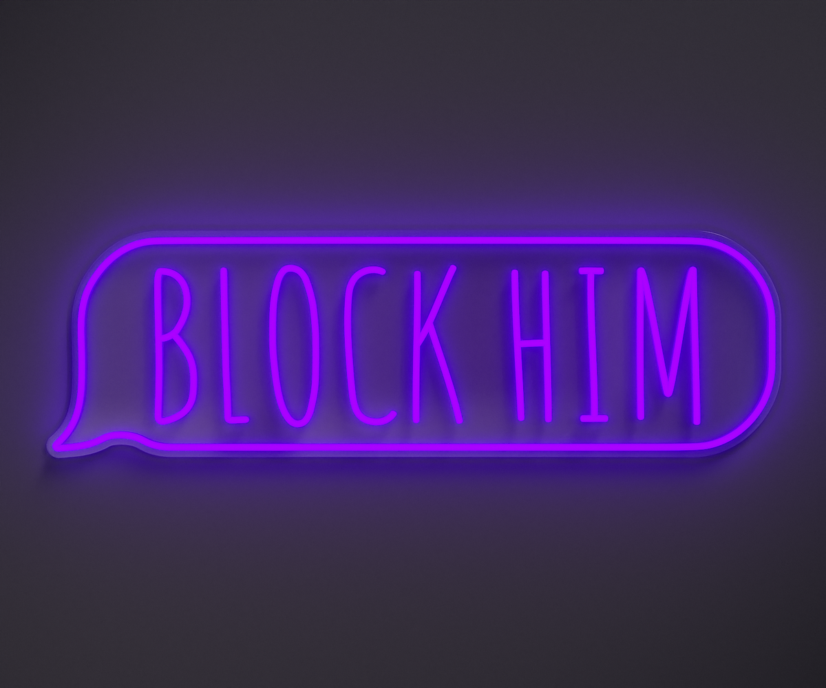 purple neon sign that says block him