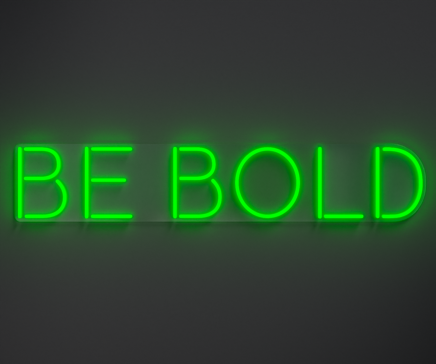 green neon sign that says be bold