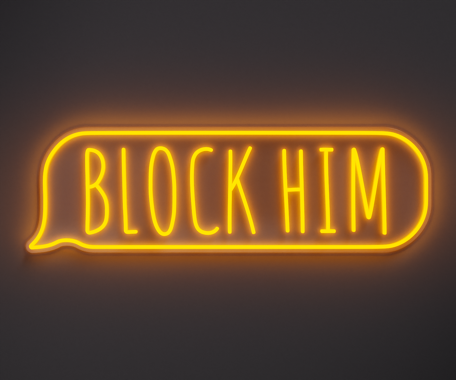 yellow neon sign that says block him