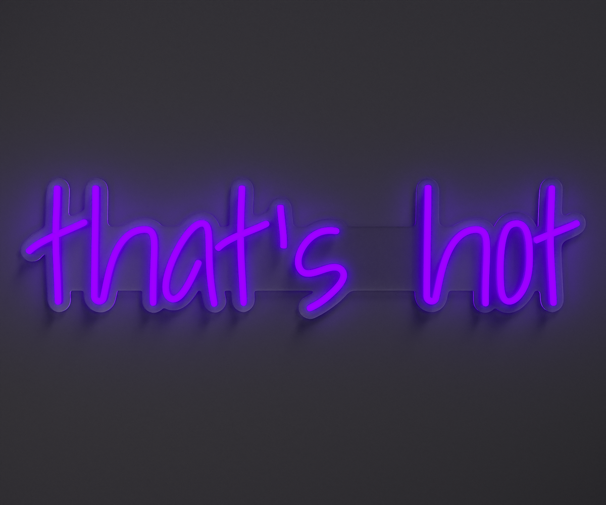 a purple neon sign that says that's hot